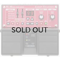 BOSS　RC-30 Loop Station ループ・ステーション
