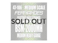 FERNANDES　Electric Bass Guitar Strings [Medium Scale]