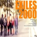 EXILES 2000｜V.A.