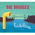 Big Bridges｜Raise The Periscope EP