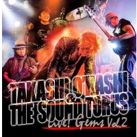 Live! Gems Vol.2 | TAKASHI O'HASHI & THE SOUND TORUS