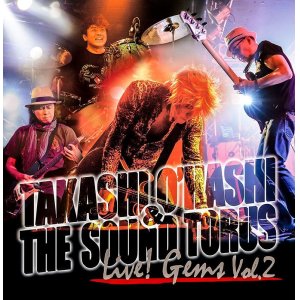 画像1: Live! Gems Vol.2 | TAKASHI O'HASHI & THE SOUND TORUS