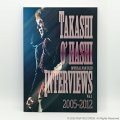 TAKASHI O’HASHI Official Fan Club Interviews Vol.1
