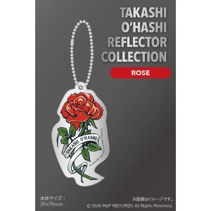 画像4: TAKASHI O'HASHI リフレクター・コレクション Rose