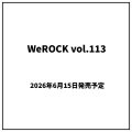 WeROCK Vol. 113