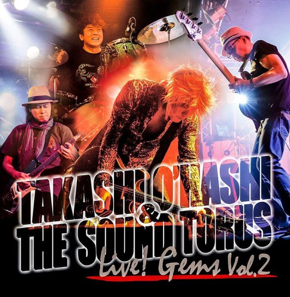 画像1: Live! Gems Vol.2 | TAKASHI O'HASHI & THE SOUND TORUS (1)